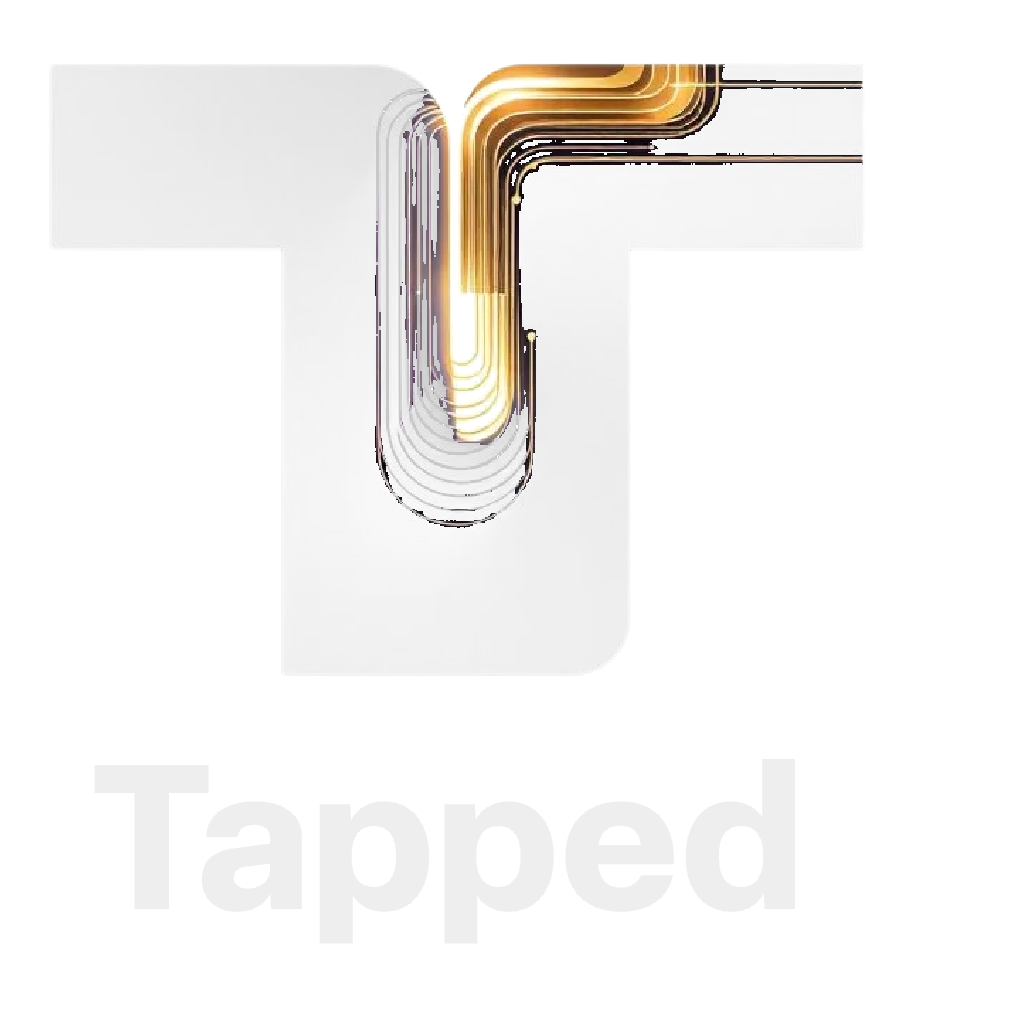Tapped